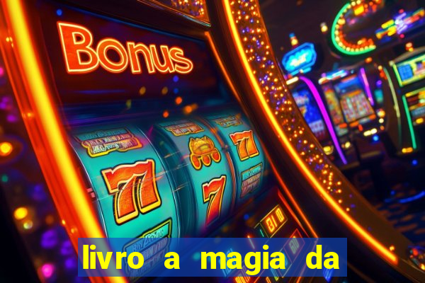 livro a magia da sobrevivência pdf